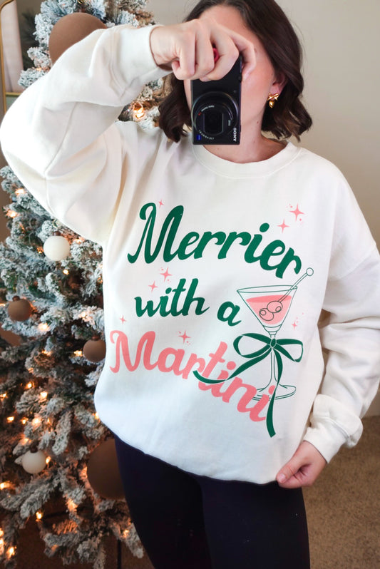 Merrier With A Martini Sweatshirt